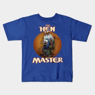 The Hen Master Kids T-Shirt